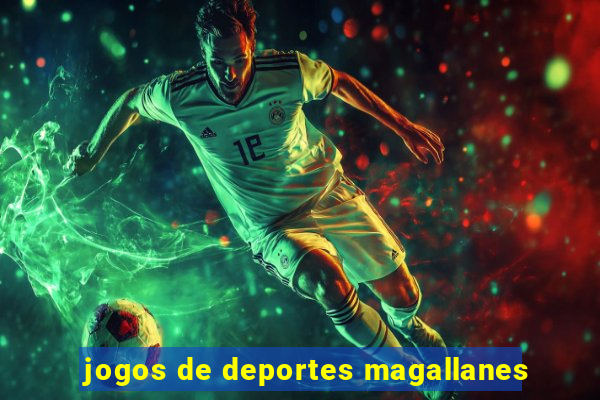 jogos de deportes magallanes