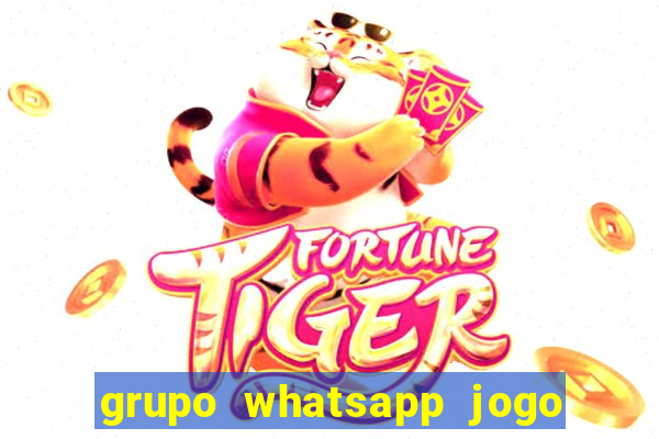 grupo whatsapp jogo do bicho bahia