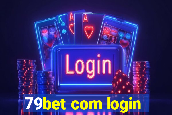 79bet com login