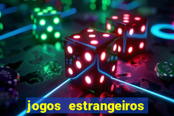 jogos estrangeiros para ganhar dinheiro