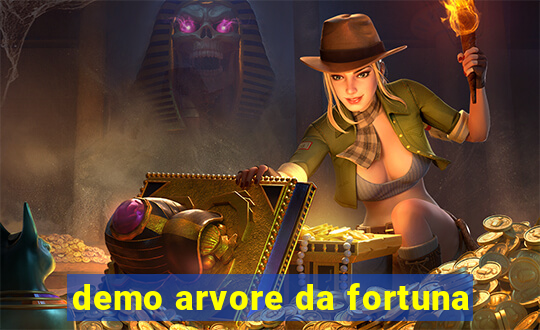 demo arvore da fortuna