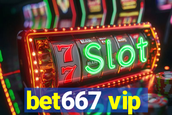 bet667 vip