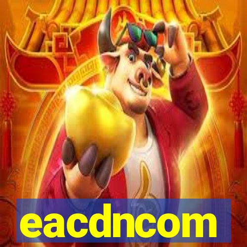 eacdncom