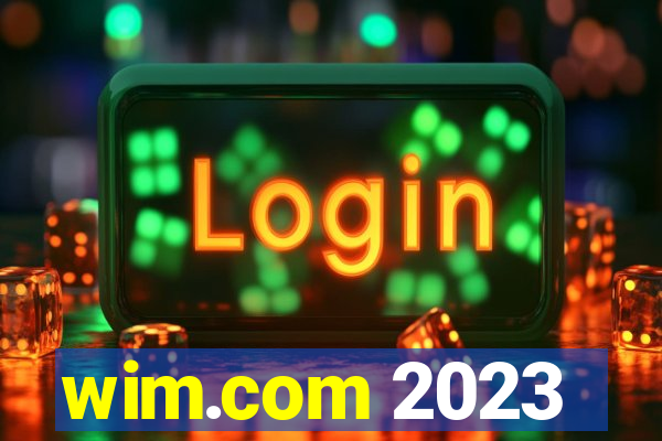 wim.com 2023