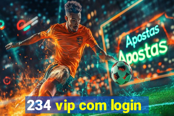 234 vip com login