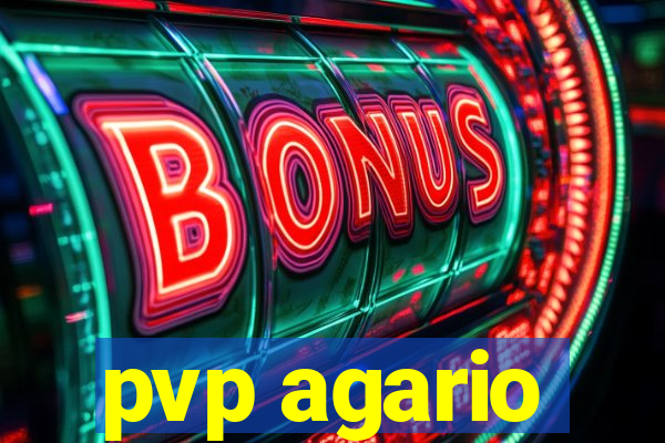 pvp agario