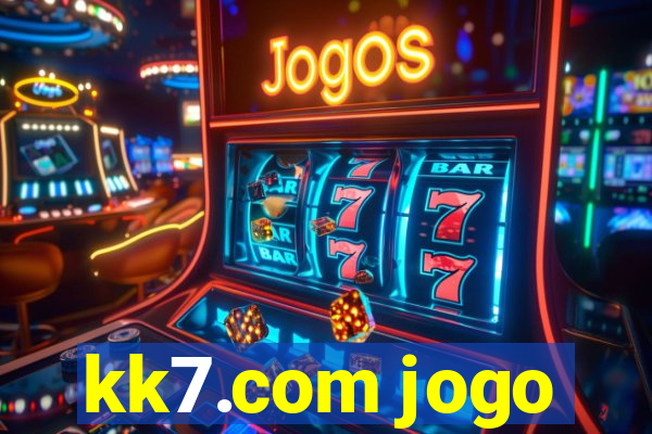 kk7.com jogo