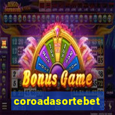 coroadasortebet.com