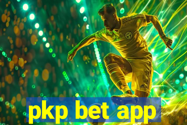 pkp bet app