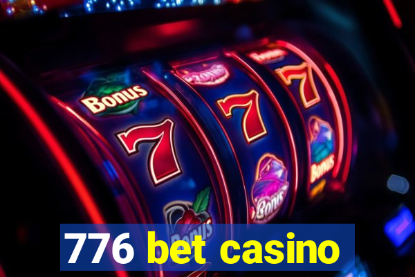 776 bet casino