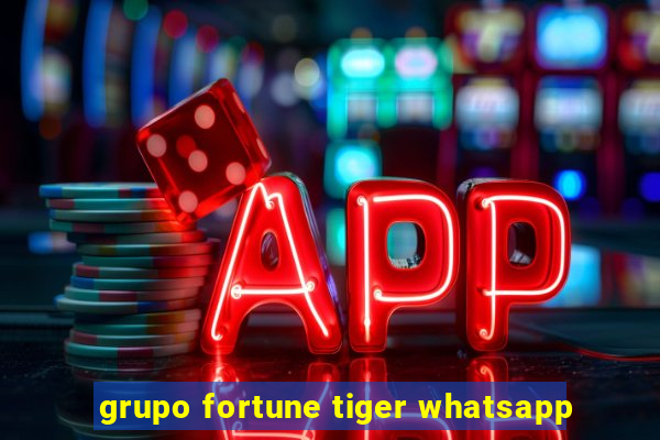 grupo fortune tiger whatsapp