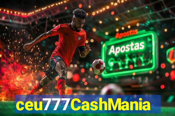 ceu777CashMania