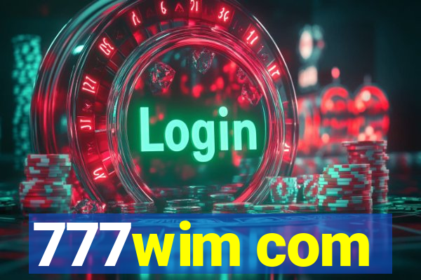 777wim com