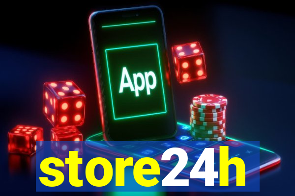 store24h