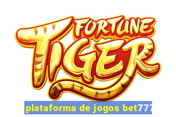 plataforma de jogos bet777