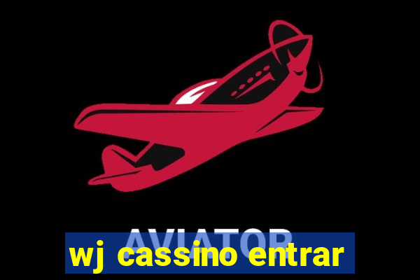 wj cassino entrar