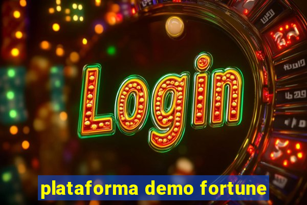 plataforma demo fortune