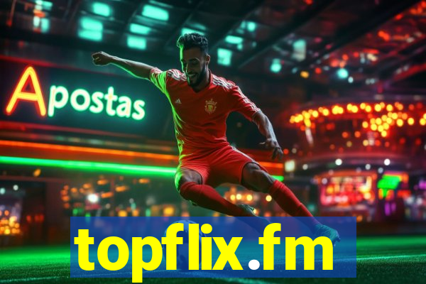 topflix.fm