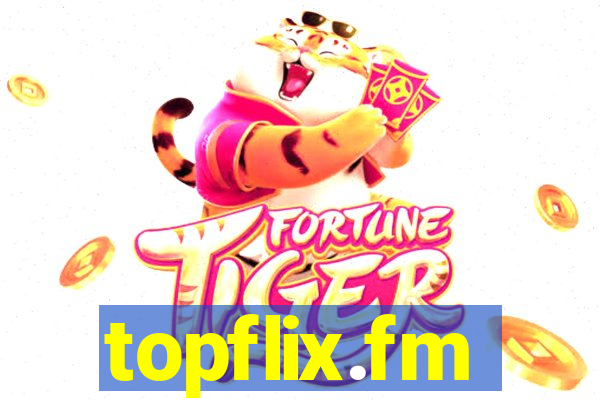 topflix.fm