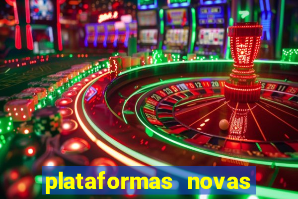 plataformas novas fortune tiger