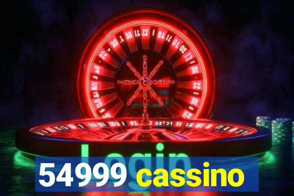 54999 cassino