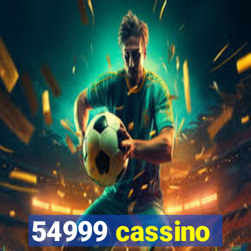 54999 cassino