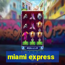 miami express