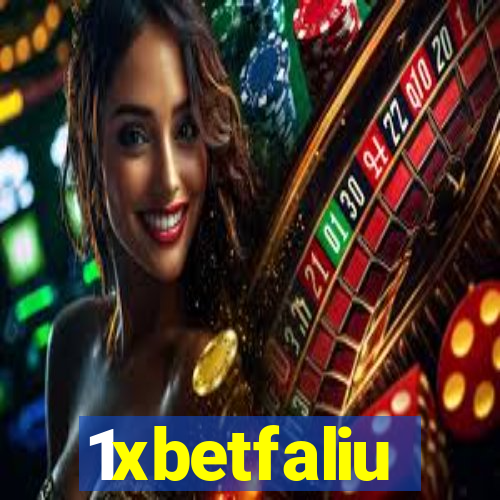 1xbetfaliu