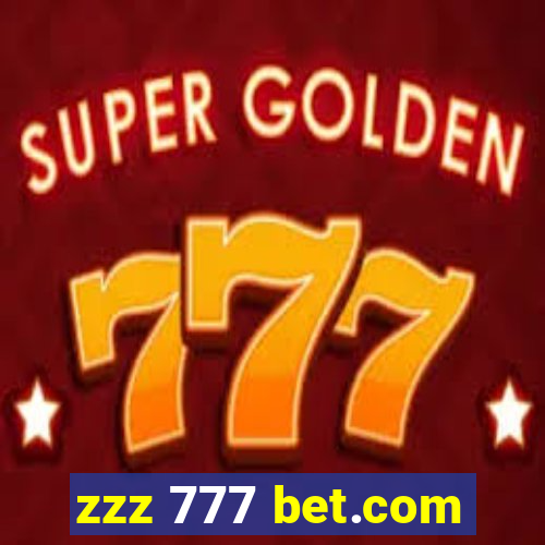 zzz 777 bet.com