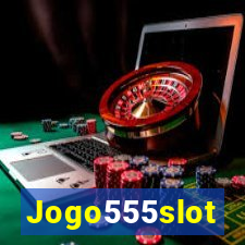 Jogo555slot