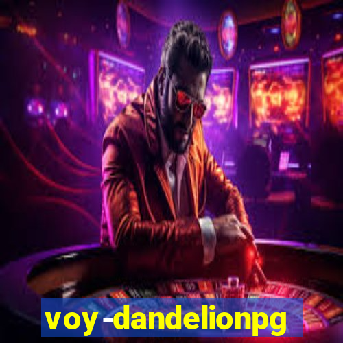 voy-dandelionpg.com