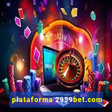 plataforma 2959bet.com