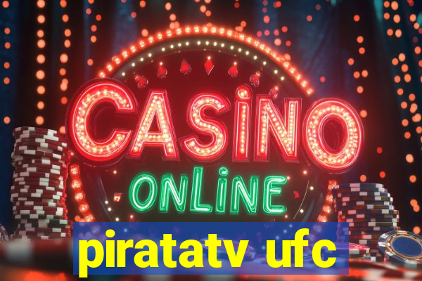 piratatv ufc