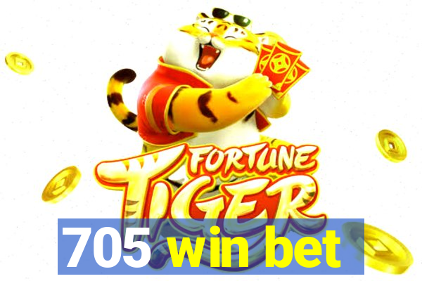 705 win bet