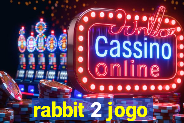 rabbit 2 jogo