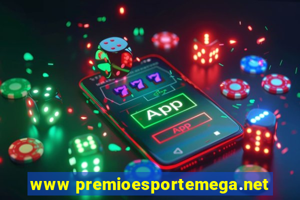 www premioesportemega.net