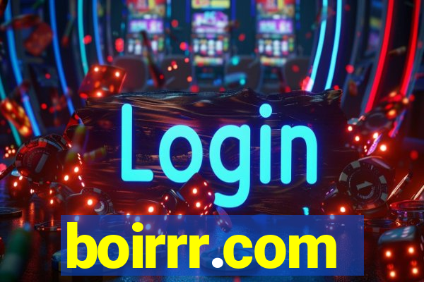 boirrr.com