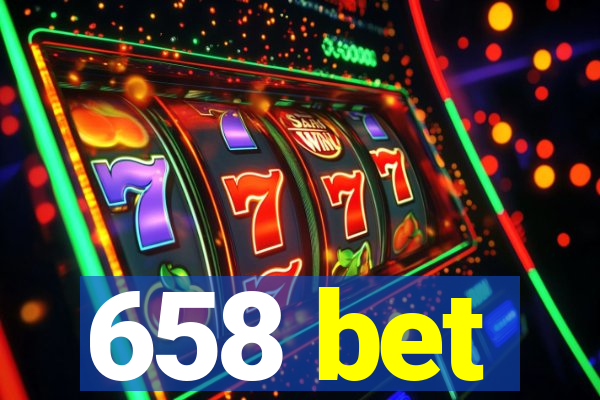 658 bet