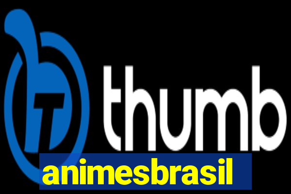 animesbrasil