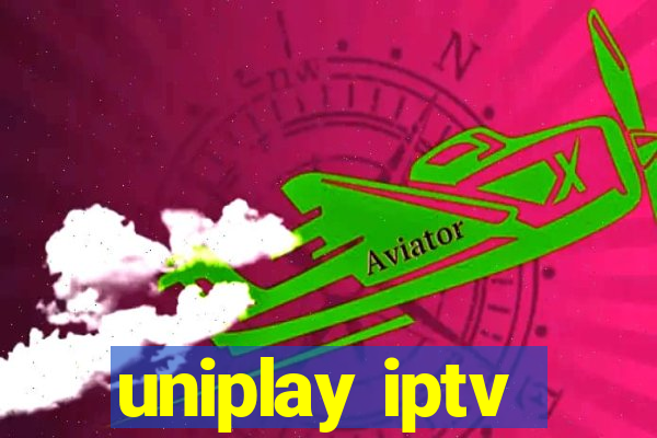 uniplay iptv