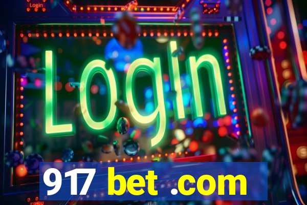 917 bet .com