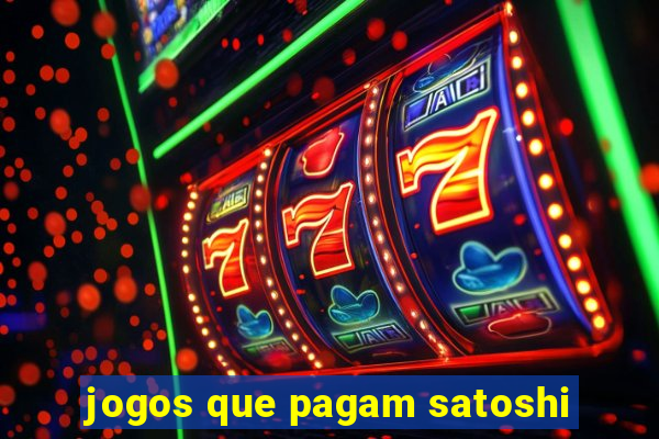 jogos que pagam satoshi