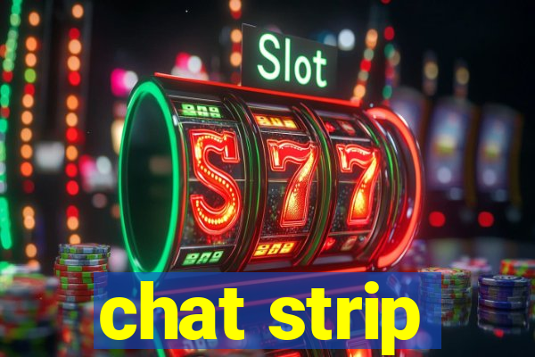 chat strip