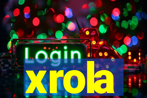 xrola