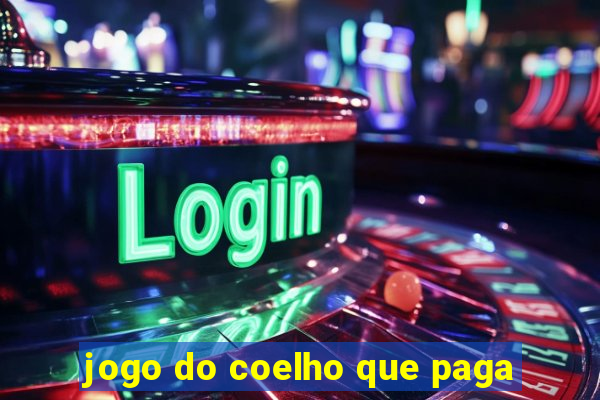 jogo do coelho que paga