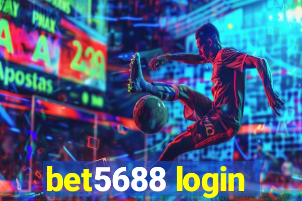 bet5688 login