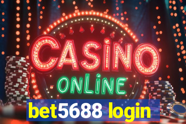 bet5688 login