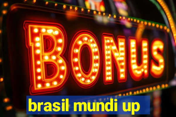 brasil mundi up