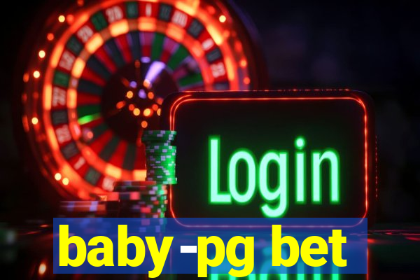 baby-pg bet