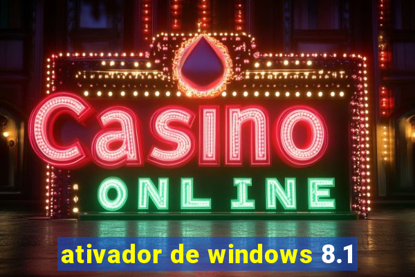 ativador de windows 8.1